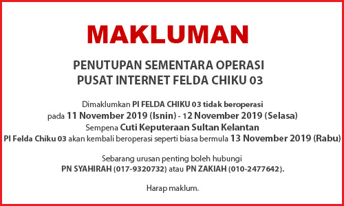 NOTIS PENUTUPAN Keputeraan kelantan